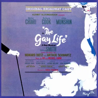 The Gay Life by The Cast Of 'The Gay Life'