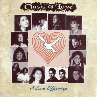 Oasis Of Love: A Love Offering by Session Singers