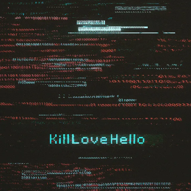 KillLoveHello