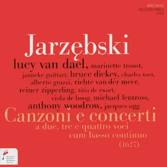 Adam Jarzębski: Canzoni e concerti by Adam Jarzębski