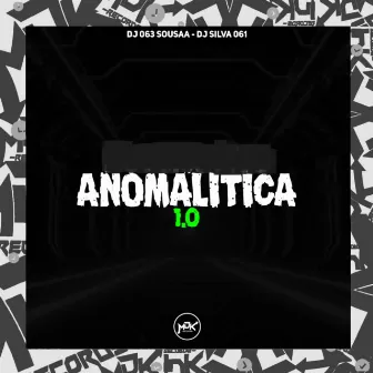 ANOMALITICA 1 by DJ 063 SOUSAA