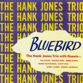 Bluebird by The Hank Jones Trio