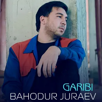 Garibi by Bahodur Juraev