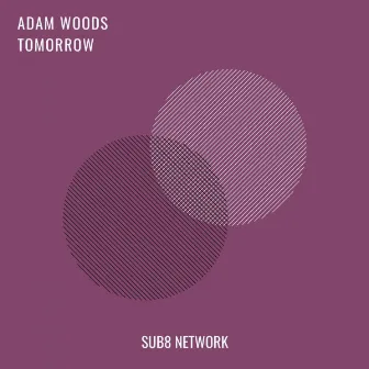 Tomorrow by Adam Woods