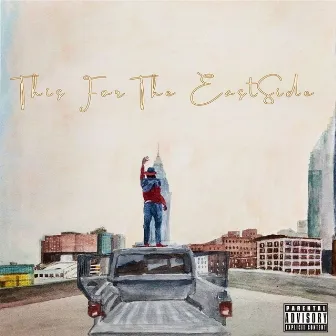 This for the EastSide by Shuicide Holla