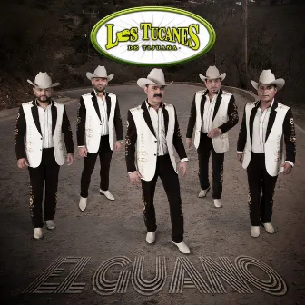 El Guano by Los Tucanes De Tijuana