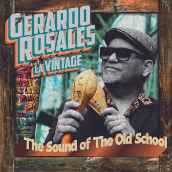 La Vintage by Gerardo Rosales