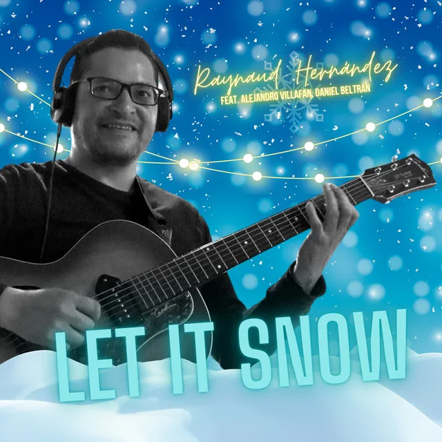 Let It Snow