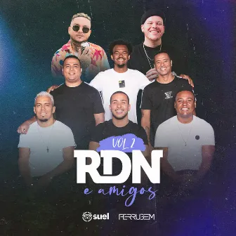 RDN & Amigos, Vol. 2 by RDN