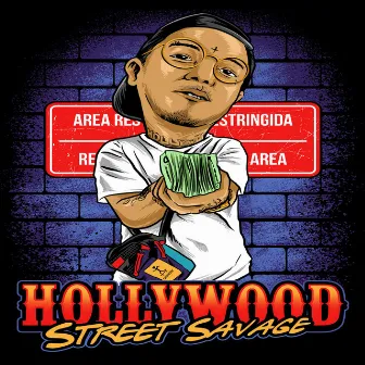 Say That 2Xs by Hollywood Street Savage