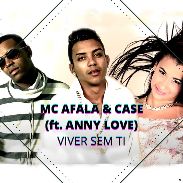 Viver Sem Ti (feat. Anny Love)