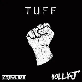 Tuff by Holly-J