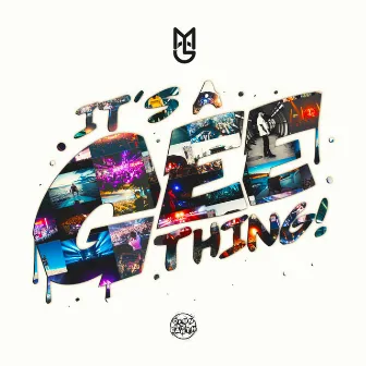 It's A Gee Thing by Macky Gee