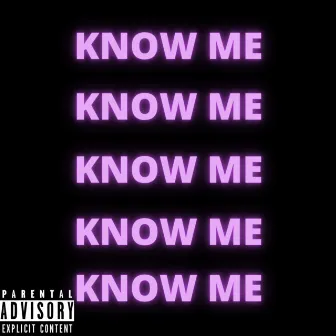 Know Me by Yinte