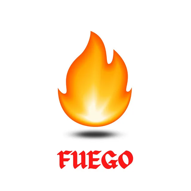 Fuego (We Make It Hot)