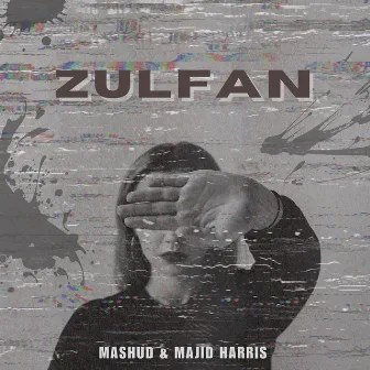 Zulfan by Majid Harris