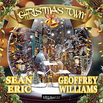 Christmas Town by Sean Eric