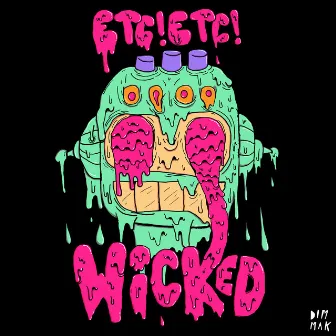 Wicked EP by ETC!ETC!