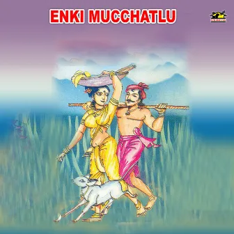 Enki Mucchatlu by Kalyan