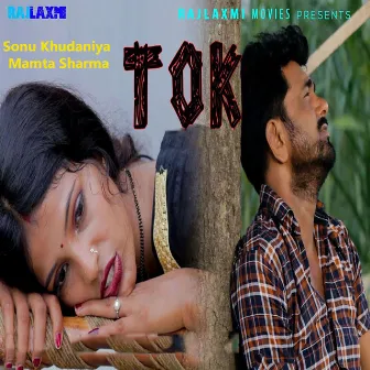 Tok by Mamta Sharma