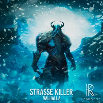 Valhalla by Strasse Killer