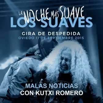 Malas Noticias (En Directo) by Kutxi Romero