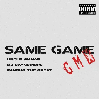 Same Game (Gmx) by Djsaynomore