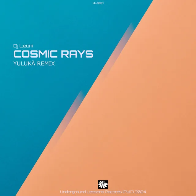 Cosmic Rays - Yulukä Remix