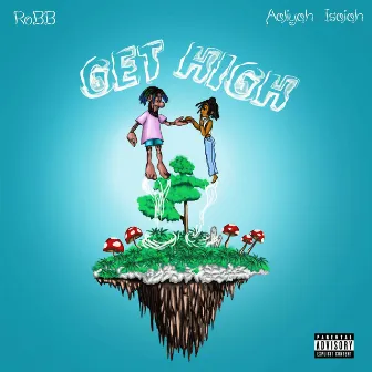 get high by RoBB