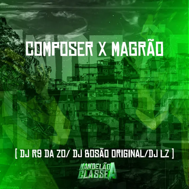 Composer X Magrão