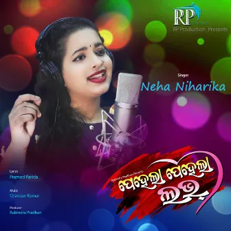 Pehela Pehela Love by Neha Niharika