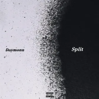 Split by Daymonn