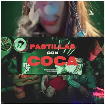 Pastillas Con Coca by HRDR