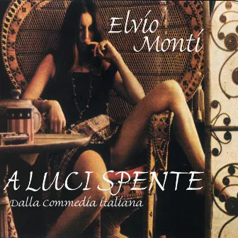 A luci spente by Elvio Monti