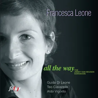 All the Way by Francesca Leone