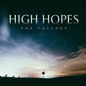 The Callout by High Hopes