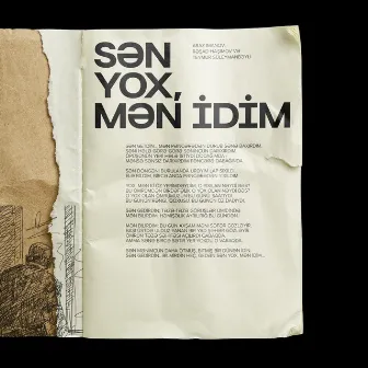 Sən Yox, Mən İdim by Teymur Süleymanbəyli