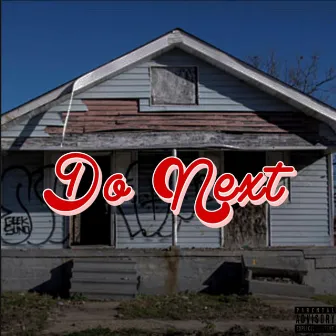 Do Next by BRE.iSH