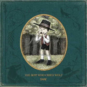 The Boy Who Cried Wolf by San E