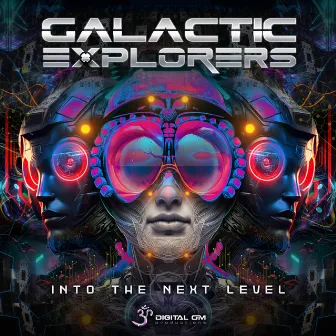 Into the Next Level by Galactic Explorers