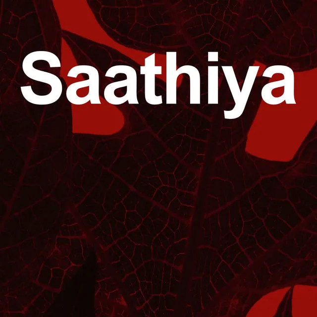 saathiya