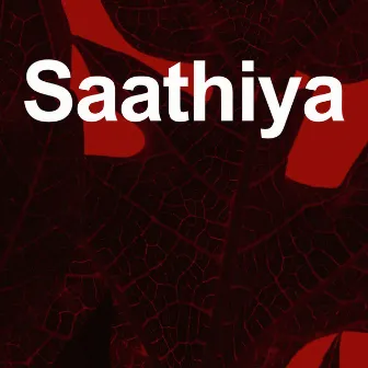 saathiya by Arun Topal