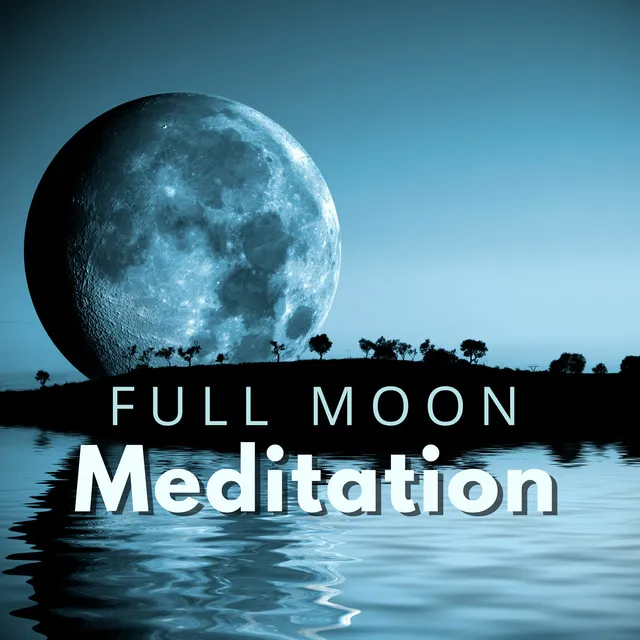 Full Moon Meditation - Shaman Music to Raise Your Frequency