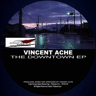 The Downtown by Vincent Ache'