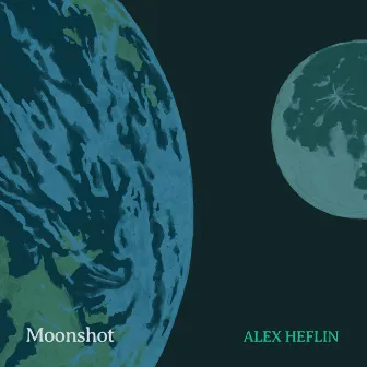 Moonshot by Alex Heflin