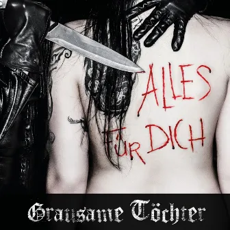 Alles für Dich by Grausame Töchter