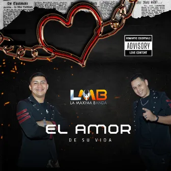 EL AMOR DE SU VIDA by LA MAXIMA BANDA