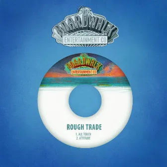 All Touch / Attitude by Rough Trade