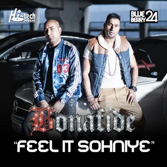 Feel It Sohniye by Bonafide