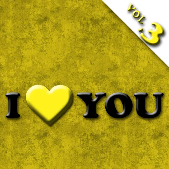 I Love You Vol.3